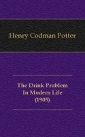 The Drink Problem In Modern Life (1905) артикул 13259a.
