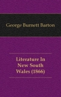 Literature In New South Wales (1866) артикул 13288a.