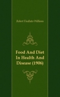 Food And Diet In Health And Disease (1906) артикул 13399a.