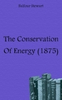 The Conservation Of Energy (1875) артикул 13420a.