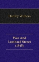 War And Lombard Street (1915) артикул 13480a.